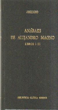 ANABASIS DE ALEJANDRO MAGNO. LIBRO I-I I I | 9788424902667 | ARRIANO | Llibreria Aqualata | Comprar llibres en català i castellà online | Comprar llibres Igualada