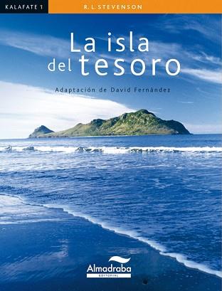 ISLA DEL TESORO, LA (KALAFATE) | 9788483087398 | STEVENSON | Llibreria Aqualata | Comprar libros en catalán y castellano online | Comprar libros Igualada