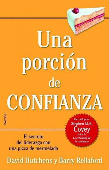 UNA PORCIÓN DE CONFIANZA | 9788449323010 | HUTCHENS, DAVID / RELLAFORD, BARRY | Llibreria Aqualata | Comprar libros en catalán y castellano online | Comprar libros Igualada