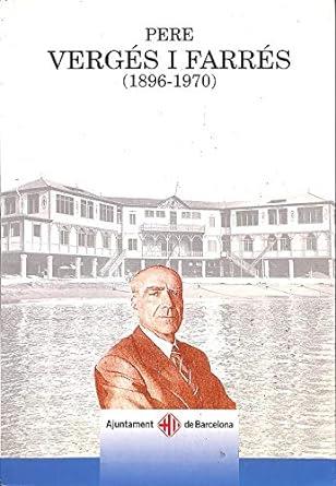 PERE VERGES I FARRES (1896-1970) | 9788476098547 | AUTORS VARIS | Llibreria Aqualata | Comprar llibres en català i castellà online | Comprar llibres Igualada