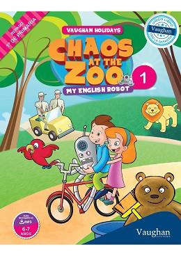 VAUGHAN HOLIDAYS 1R. DE PRIMARIA - CHAOS AT THE ZOO | 9788415978824 | SANABRIA, VICTOR / NOWICKI, JULIA | Llibreria Aqualata | Comprar llibres en català i castellà online | Comprar llibres Igualada