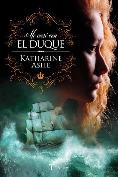 ME CASÉ CON EL DUQUE | 9788492916986 | ASHE, KATHARINE | Llibreria Aqualata | Comprar llibres en català i castellà online | Comprar llibres Igualada