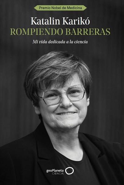 ROMPIENDO BARRERAS | 9788408291978 | KARIKÓ, KATALIN | Llibreria Aqualata | Comprar llibres en català i castellà online | Comprar llibres Igualada