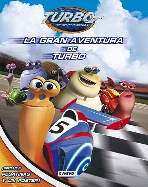 GRAN AVENTURA DE TURBO, LA | 9788444169583 | Llibreria Aqualata | Comprar libros en catalán y castellano online | Comprar libros Igualada