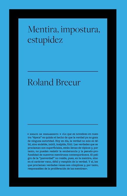 MENTIRA, IMPOSTURA Y ESTUPIDEZ | 9788418236495 | BREEUR, ROLAND | Llibreria Aqualata | Comprar llibres en català i castellà online | Comprar llibres Igualada