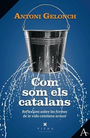 COM SOM ELS CATALANS | 9788419474650 | GELONCH VILADEGUT, ANTONI | Llibreria Aqualata | Comprar libros en catalán y castellano online | Comprar libros Igualada