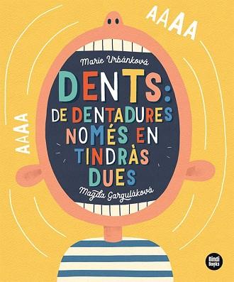 DENTS: DE DENTADURES, NOMÉS EN TINDRÀS DUES! | 9788418288791 | GARGULÁKOVÁ, MAGDA | Llibreria Aqualata | Comprar llibres en català i castellà online | Comprar llibres Igualada