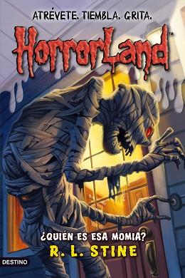 HORRORLAND 6. QUIEN ES LA MOMIA | 9788408089803 | STINE, R.L. | Llibreria Aqualata | Comprar libros en catalán y castellano online | Comprar libros Igualada