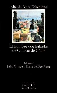 HOMBRE QUE HABLABA DE OCTAVIA DE CADIZ, EL (L.H. 494) | 9788437620503 | BRYCE ECHENIQUE, ALFREDO | Llibreria Aqualata | Comprar llibres en català i castellà online | Comprar llibres Igualada