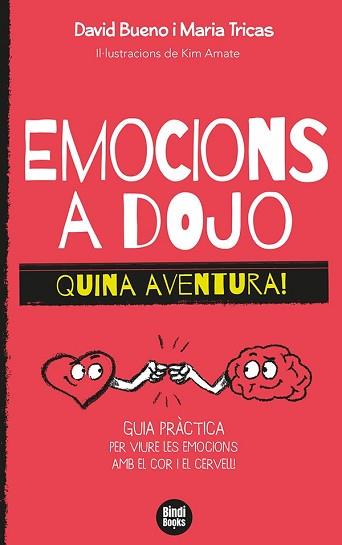 EMOCIONS A DOJO. QUINA AVENTURA! | 9788418288388 | TRICAS GIMÉNEZ, MARIA / BUENO I TORRENS, DAVID | Llibreria Aqualata | Comprar llibres en català i castellà online | Comprar llibres Igualada