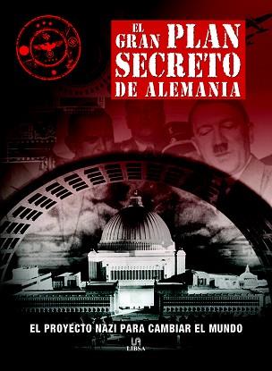 GRAN PLAN SECRETO DE ALEMANIA, EL | 9788466231947 | MCNAB, CHRIS | Llibreria Aqualata | Comprar llibres en català i castellà online | Comprar llibres Igualada