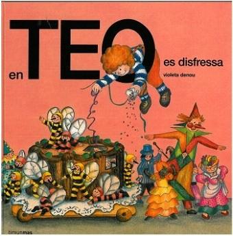 EN TEO ES DISFRESSA | 9788499320663 | DENOU, VIOLETA | Llibreria Aqualata | Comprar llibres en català i castellà online | Comprar llibres Igualada