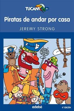 PIRATAS DE ANDAR POR CASA | 9788423676903 | STRONG, JEREMY | Llibreria Aqualata | Comprar llibres en català i castellà online | Comprar llibres Igualada