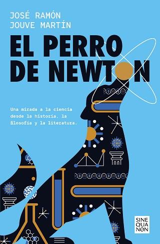 PERRO DE NEWTON, EL | 9788466675987 | JOUVÉ-MARTÍN, JOSÉ RAMÓN | Llibreria Aqualata | Comprar llibres en català i castellà online | Comprar llibres Igualada