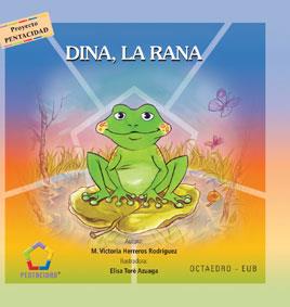 DINA, LA RANA | 9788480636490 | HERREROS RODRIGUEZ, MARIA VICTORIA | Llibreria Aqualata | Comprar libros en catalán y castellano online | Comprar libros Igualada