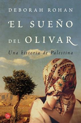 SUEÑO DEL OLIVAR, EL (PL 479-1) | 9788466317955 | ROHAN, DEBORAH | Llibreria Aqualata | Comprar llibres en català i castellà online | Comprar llibres Igualada