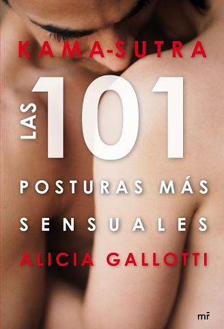 101 POSTURAS MAS SENSUALES, LAS. KAMASUTRA | 9788427035546 | GALLIOTTI, ALICIA | Llibreria Aqualata | Comprar llibres en català i castellà online | Comprar llibres Igualada