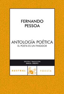 ANTOLOGIA POETICA. EL POETA ES UN FINGIDOR (AUSTRAL 67) | 9788467024357 | PESSOA, FERNANDO | Llibreria Aqualata | Comprar llibres en català i castellà online | Comprar llibres Igualada