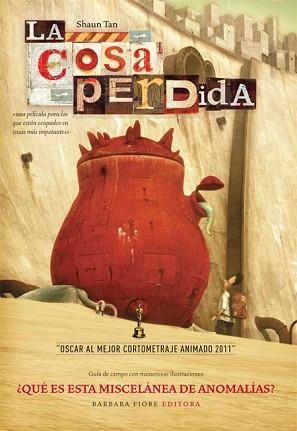 COSA PERDIDA, LA (LIBRO + DVD) | 9788415208068 | TAN, SHAUN | Llibreria Aqualata | Comprar llibres en català i castellà online | Comprar llibres Igualada