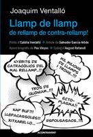 LLAMP DE LLAMP DE RELLAMP DE CONTRA-RELLAMP! | 9788493889739 | VENTALLO, JOAQUIM | Llibreria Aqualata | Comprar llibres en català i castellà online | Comprar llibres Igualada