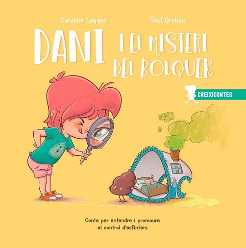 DANI I EL MISTERI DEL BOLQUER | 9788426726742 | LAGUNA, CAROLINA / GRABAU, RAÚL | Llibreria Aqualata | Comprar llibres en català i castellà online | Comprar llibres Igualada