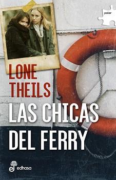 CHICAS DEL FERRY, LAS | 9788435010986 | THEILS, LONE | Llibreria Aqualata | Comprar llibres en català i castellà online | Comprar llibres Igualada