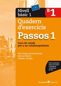 PASSOS 1. QUADERN D'EXERCICIS. NIVELL BÀSIC 1 - EDICIÓ 2017 | 9788499219585 | ROIG MARTÍNEZ, NÚRIA/PADRÓS COLL, MARTA/CAMPS FERNANDEZ, SANDRA/DARANAS VIÑOLAS, MERITXELL | Llibreria Aqualata | Comprar llibres en català i castellà online | Comprar llibres Igualada