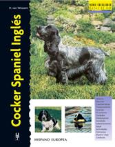 COCKER SPANIEL INGLES (RAZAS DE HOY) | 9788425512988 | VAN WESSEM, H | Llibreria Aqualata | Comprar libros en catalán y castellano online | Comprar libros Igualada