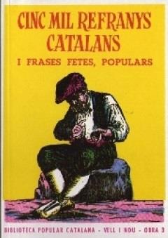 CINC MIL REFRANYS CATALANS | 9788473040082 | Llibreria Aqualata | Comprar libros en catalán y castellano online | Comprar libros Igualada