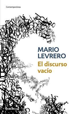 DISCURSO VACIO, EL (CONTEMPORANEA) | 9788483468876 | LEVRERO, MARIO | Llibreria Aqualata | Comprar libros en catalán y castellano online | Comprar libros Igualada