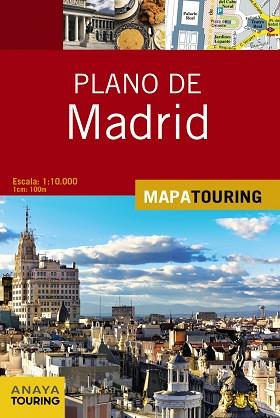 PLANO DE MADRID (MAPA TOURING) | 9788499358581 | ANAYA TOURING | Llibreria Aqualata | Comprar llibres en català i castellà online | Comprar llibres Igualada