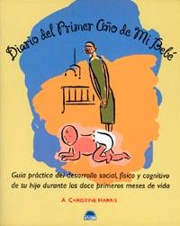 DIARIO DEL PRIMER AÑO DE MI BEBE | 9788489920828 | CHRISTINE HARRIS, A | Llibreria Aqualata | Comprar llibres en català i castellà online | Comprar llibres Igualada