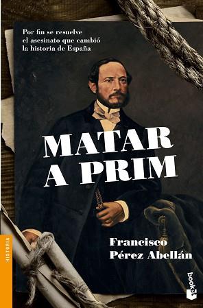 MATAR A PRIM | 9788408136262 | PÉREZ ABELLÁN, FRANCISCO  | Llibreria Aqualata | Comprar llibres en català i castellà online | Comprar llibres Igualada
