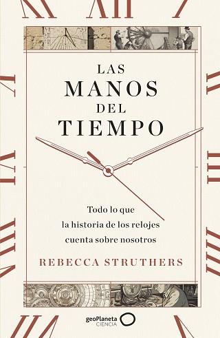 MANOS DEL TIEMPO, LAS | 9788408283744 | STRUTHERS, REBECCA | Llibreria Aqualata | Comprar llibres en català i castellà online | Comprar llibres Igualada