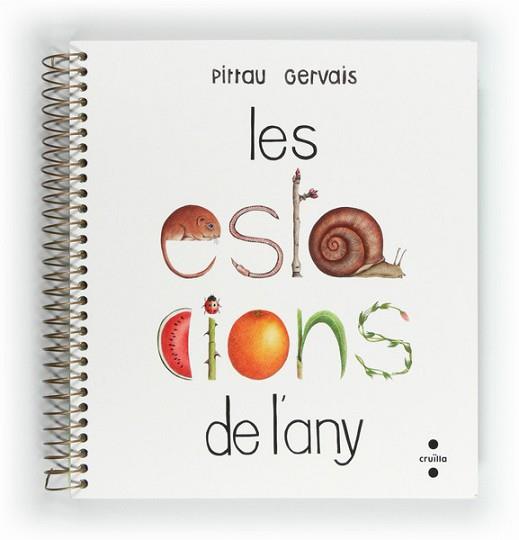 ESTACIONS DE L'ANY, LES | 9788466128759 | PITTAU, FRANCESCO | Llibreria Aqualata | Comprar llibres en català i castellà online | Comprar llibres Igualada