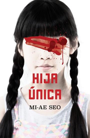 HIJA ÚNICA | 9788401023453 | SEO, MI-AE | Llibreria Aqualata | Comprar llibres en català i castellà online | Comprar llibres Igualada