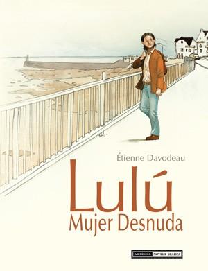 LULÚ MUJER DESNUDA (INTEGRAL) | 9788415724599 | DAVODEAU, ÉTIENNE | Llibreria Aqualata | Comprar llibres en català i castellà online | Comprar llibres Igualada