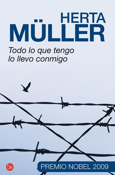 TODO LO QUE TENGO LO LLEVO CONMIGO (PL 386-3) | 9788466317887 | MULLER, HERTA | Llibreria Aqualata | Comprar llibres en català i castellà online | Comprar llibres Igualada