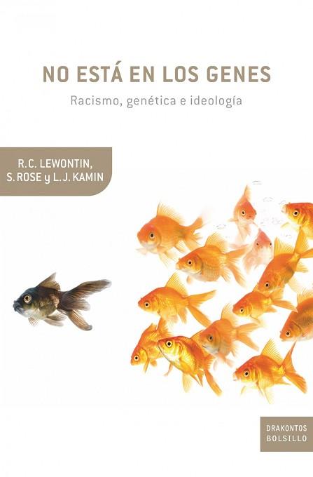 NO ESTA EN LOS GENES. RACISMO, GENET (DRAKONTOS BOLSILLO 32) | 9788474239256 | AA VV | Llibreria Aqualata | Comprar llibres en català i castellà online | Comprar llibres Igualada