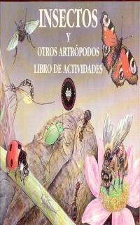 INSECTOS Y OTROS ARTROPODOS .LIBRO DE ACTIVIDADES | 9788446003700 | Llibreria Aqualata | Comprar libros en catalán y castellano online | Comprar libros Igualada