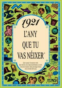 1921: L'ANY QUE TU VAS NEIXER | 9788488907066 | Llibreria Aqualata | Comprar llibres en català i castellà online | Comprar llibres Igualada