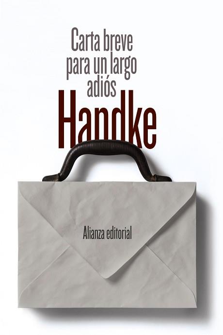 CARTA BREVE PARA UN LARGO ADIÓS | 9788491046363 | HANDKE, PETER | Llibreria Aqualata | Comprar llibres en català i castellà online | Comprar llibres Igualada