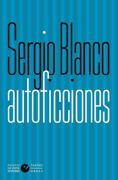 AUTOFICCIONES | 9788416876525 | BLANCO, SERGIO | Llibreria Aqualata | Comprar llibres en català i castellà online | Comprar llibres Igualada