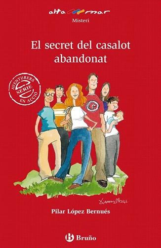 SECRET DEL CASALOT ABANDONAT, EL | 9788421662885 | LOPEZ BERNUES, PILAR | Llibreria Aqualata | Comprar llibres en català i castellà online | Comprar llibres Igualada