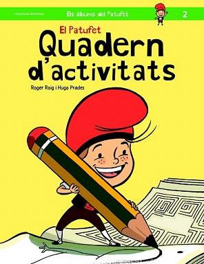 PATUFET, EL. QUADERN D'ACTIVITATS,  | 9788490343319 | ROIG, ROGER | Llibreria Aqualata | Comprar llibres en català i castellà online | Comprar llibres Igualada