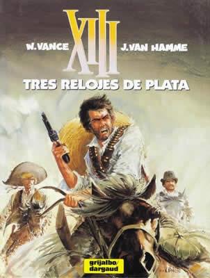 XIII 11. LOS TRES RELOJES DE PLATA | 9788498141337 | VANCE, W / VAN HAMME, J | Llibreria Aqualata | Comprar llibres en català i castellà online | Comprar llibres Igualada