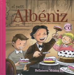 PETIT ALBENIZ, EL (LLIBRE + CD) | 9788493902797 | Llibreria Aqualata | Comprar libros en catalán y castellano online | Comprar libros Igualada