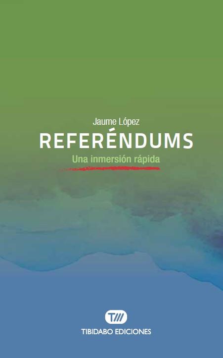 REFERÉNDUMS | 9788491176466 | LÓPEZ HERNÁNDEZ, JAUME | Llibreria Aqualata | Comprar llibres en català i castellà online | Comprar llibres Igualada