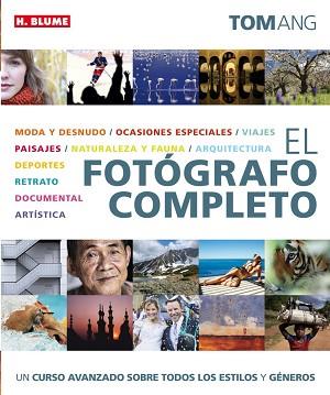 FOTOGRAFO COMPLETO, EL | 9788496669673 | ANG, TOM | Llibreria Aqualata | Comprar llibres en català i castellà online | Comprar llibres Igualada