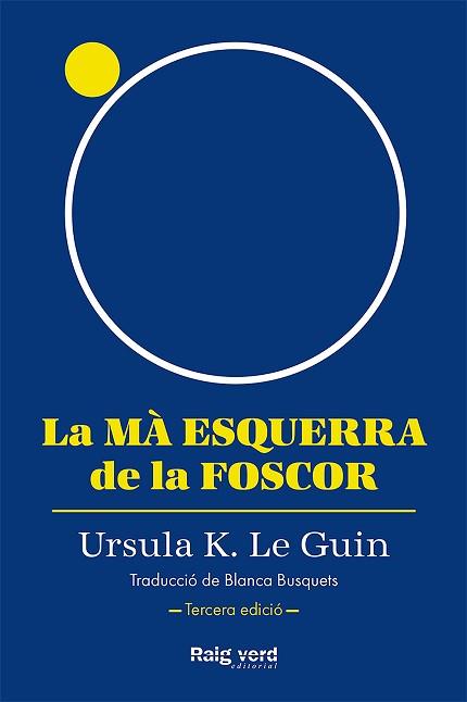 MÀ ESQUERRA DE LA FOSCOR, LA | 9788419206947 | LE GUIN, URSULA K. | Llibreria Aqualata | Comprar libros en catalán y castellano online | Comprar libros Igualada